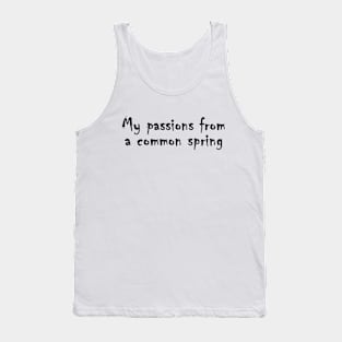 My passions Tank Top